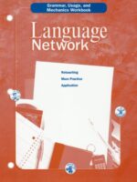 Language Network: Grammar, Usage, and Mechanics Workbook Grade 9)