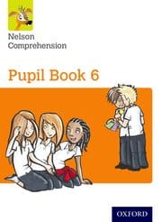 New Nelson Comprehension Pupil Book 6