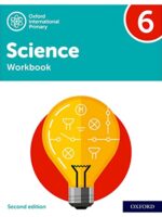 Oxford International Primary Science Second Edition: Workbook 6 - Softcover
