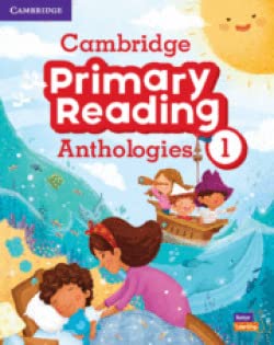 Cambridge Primary Reading Anthologies Level 1 Student’s Book with Online Audio: Student’s Book + Online Audio