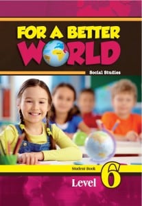 For a Better World – Student Book 6