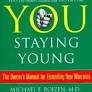You: Staying Young: Roizen, michael/oz, Mehmet