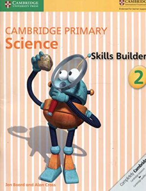 Cambridge Primary Science Skills Builder 2 - Softcover