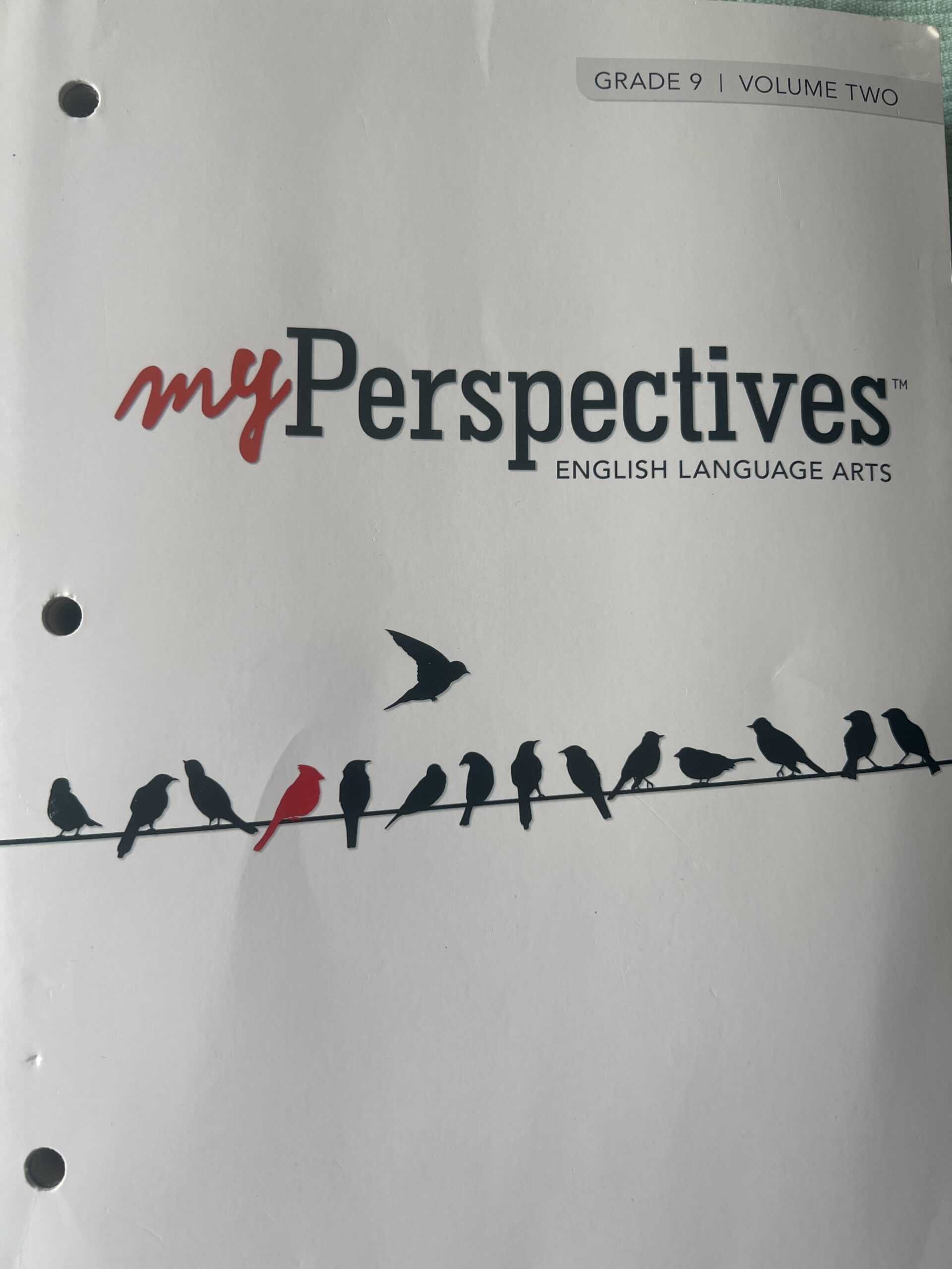 My perspectives English Language Arts (Grade 9 Volaume two) Alefredo