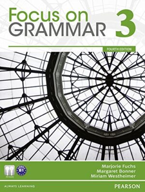 Focus on Grammar 3 (4th Edition) - Softcover