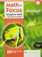 Math in Focus: Singapore Math: Student Workbook, Book B Grade 2 1st Edition