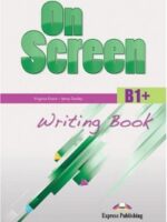 ON SCREEN B1+ WRITING BOOK 2015 REVISED