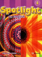 SPOTLIGHT ON ENGLISH 4 PRACTICE BK 2013 - Softcover