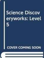 Science Discoveryworks: Level 5 - Hardcover