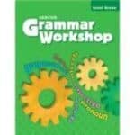 Grammar Workshop-Common Core Enriched Edition-Level Green