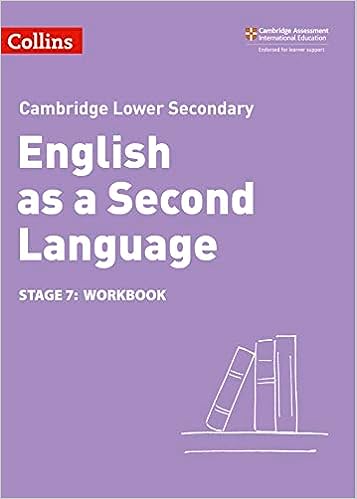 Lower Secondary English as a Second Language Workbook: Stage 7 (Collins Cambridge Lower Secondary English as a Second Language)