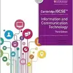 Cambridge IGCSE Information and Communication Technology