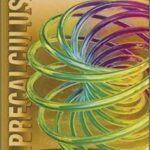 Precalculus, Student Edition (ADVANCED MATH CONCEPTS) 1st Edition