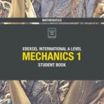 Edexcel International A Level Mathematics Mechanics 1 Student Book