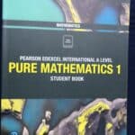 Edexcel International A Level Mathematics Pure Mathematics 1 Student Book