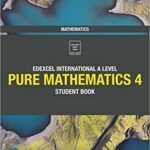 Pearson Edexcel International A Level Mathematics _ Pure Mathematics 4