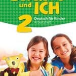 Bruno und ich: Arbeitsheft 2 mit Audio-CD (German Edition)