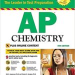 Barron's AP Chemistry, 9th Edition: With Bonus Online Tests (Barron's Test Prep) 9th Edition
