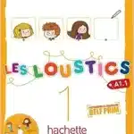 Les Loustics: Cahier d'Activites 1 + CD-Audio (French Edition) Tapa blanda – 10 Enero 2013