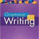 Grammar for Writing – Common Core Enriched Edition – Grade 7 (Sadlier) Paperback – 2014