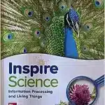Inspire Science, Information Processing and Living Things, Student Edition Grade 4 Unit 4