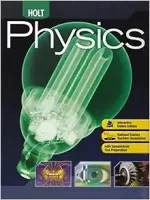 Holt Physics: Student Edition 2009 1st Edición