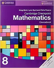 Cambridge Checkpoint Mathematics Coursebook 8