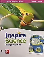 Inspire Science: Integrated G8 Write-In Student Edition Unit 1, c. 2020, Inspire Science: Integrated G8 Write-In Student Edition Unit 1, c. 2020,