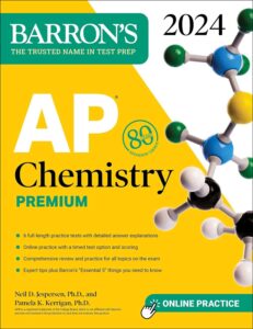 AP Chemistry Premium, 2024: 6 Practice Tests + Comprehensive Review + Online Practice (Barron's AP) Premium Edition