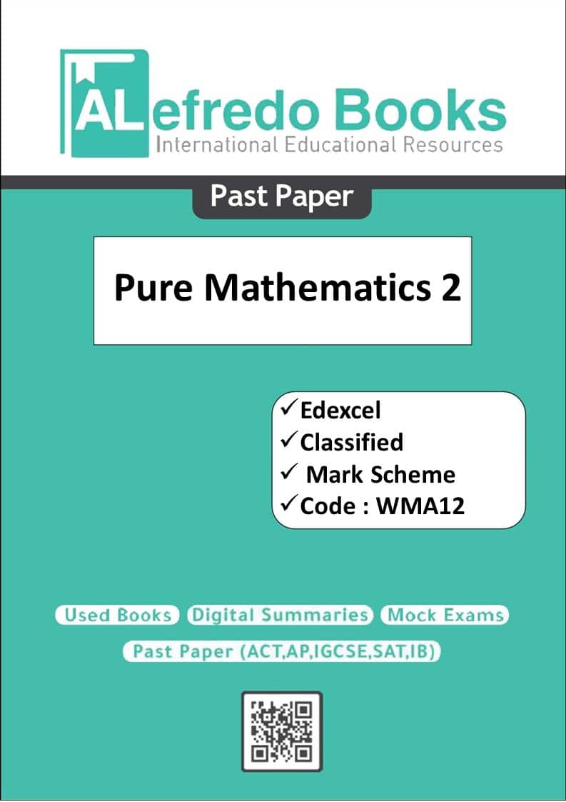 Pure Mathematics 2 -Classified-Past Papers-AS Level-Edexcel (2018-2023)(Mark Scheme Paper)