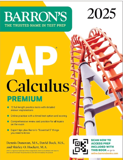 AP Calculus Premium, 2024: 12 Practice Tests + Comprehensive Review ...