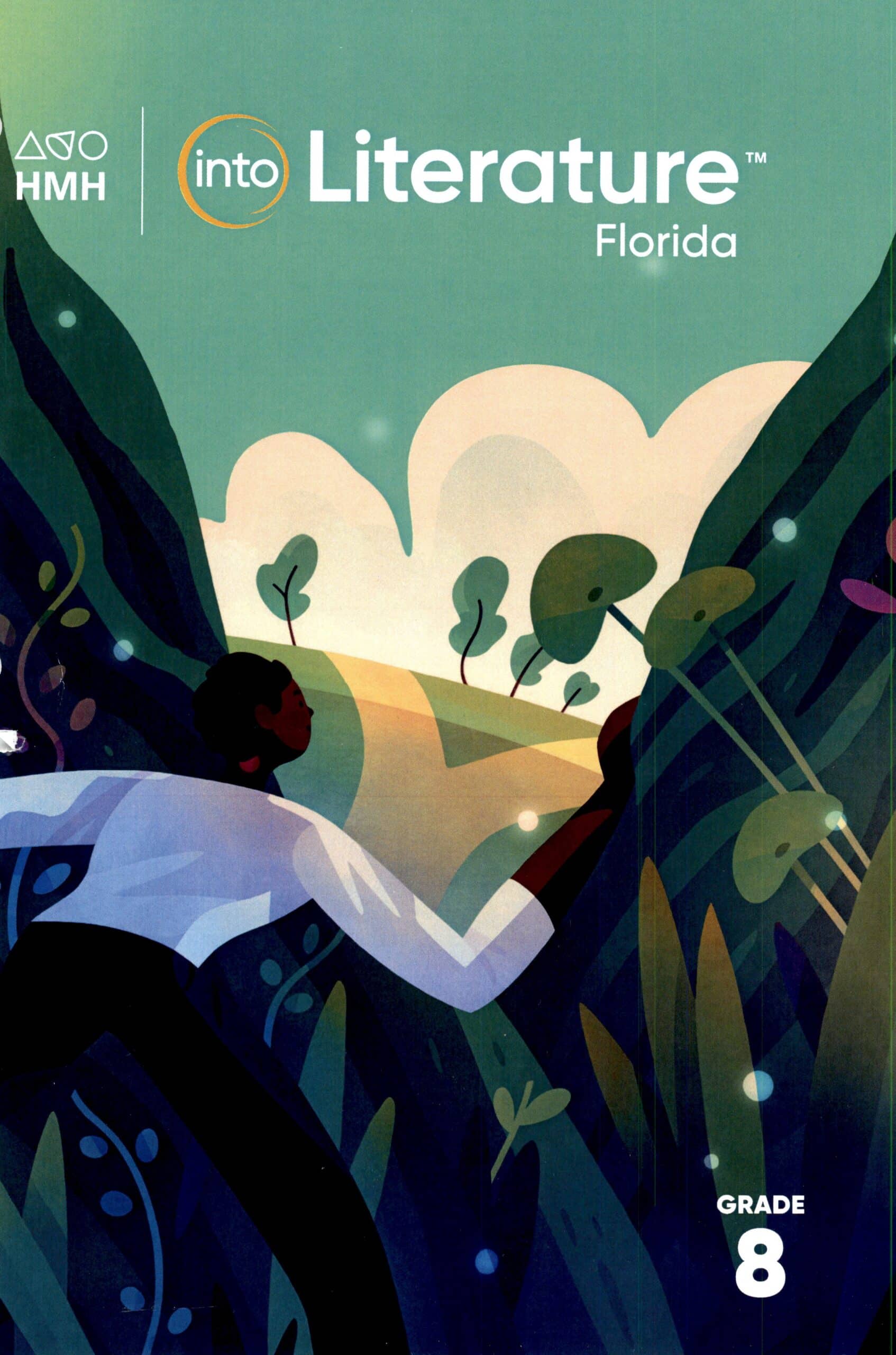 HMH into Literature, Grade 8 HMH into Literature, Grade 8