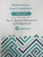 Mathematics Stage 9 CheckPoint Topical PastPapers Mark Scheme October 2018 - October 2023 By T. Rania Theodorie ( Digital Format)
