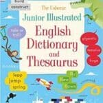 Junior Illustrated English Dictionary and Thesaurus (Illustrated Dictionaries and Thesauruses)