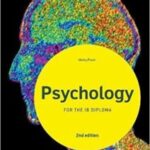 IB Psychology Study Guide: Oxford IB Diploma Programme Paperback – 1 February 2018