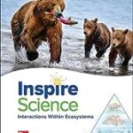 Inspire Science: Integrated G7 Write-In Student Edition Unit 4