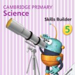 Cambridge Primary Science Challenge 5