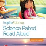Inspire Science, Grade 1, Science Paired Read Aloud, Deedee’s Day / Earth’s Sky Changes 1st Edition