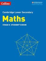 Collins Cambridge Lower Secondary Maths: Stage 9: Student’s Book Second Edition,Second edition