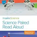 Inspire Science, Grade 2, Science Paired Read Aloud, Material Matters / Matter, Properties, and Making Things