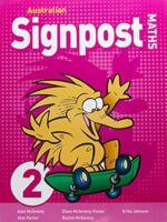 Australian Signpost Maths 2 Student Book (AC 8.4) Paperback – November 10, 2017