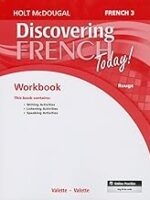 Student Edition Workbook Level 3 (Discovering French Today) (French Edition)