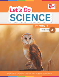 Let’s Do Science – Primary 4 Textbook A - Past Papers & Used Books for Sale