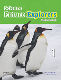 Sicence Future Explorers - Student Book 1