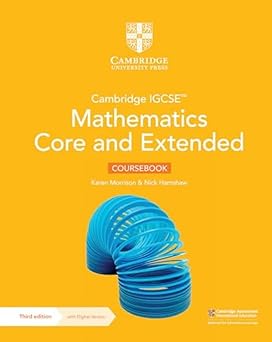 Cambridge IGCSE™ Mathematics Core and Extended Coursebook with Digital Version (2 Years’ Access) (Cambridge International IGCSE)