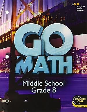Go Math! Interactive Worktext Grade 8