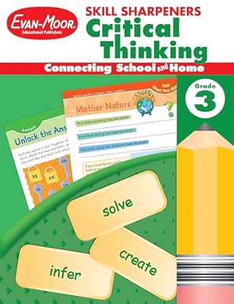 Evan-Moor Skill Sharpeners Critical Thinking, Grade 3 Workbook, Problem Solving Skills, Fun Activities, Higher-Order, Open-Ended Questions and Challenges, Science, Math, Social Studies, Language Arts