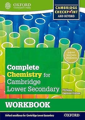 Complete Chemistry for Cambridge Secondary 1 Workbook: For Cambridge Checkpoint and beyond (CIE Checkpoint)
